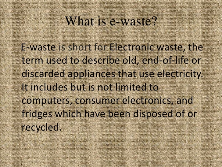 E-Waste A Short History